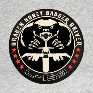 L 159 Honey Badger Driver T-Shirt